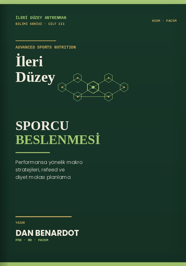 İleri Düzey Sporcu Beslenmesi — Dan Benardot