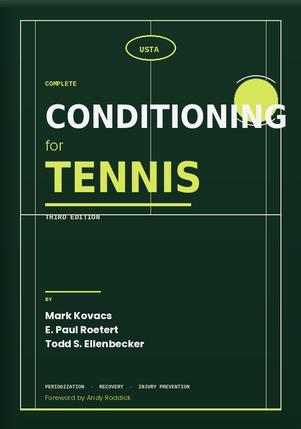 Complete Conditioning for Tennis — Kovacs, Roetert, Ellenbecker